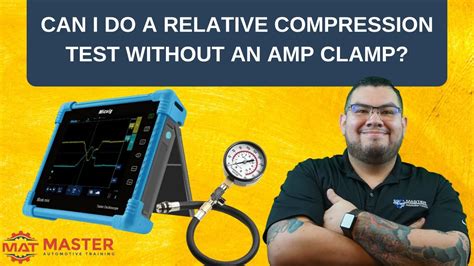 relative compression test without amp clamp|How to perform a relative compression test (without a amp clamp .